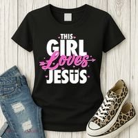 Cute This Girl Loves Jesus Women's T-Shirt thumb 3
