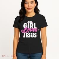 Cute This Girl Loves Jesus Women's T-Shirt thumb 4