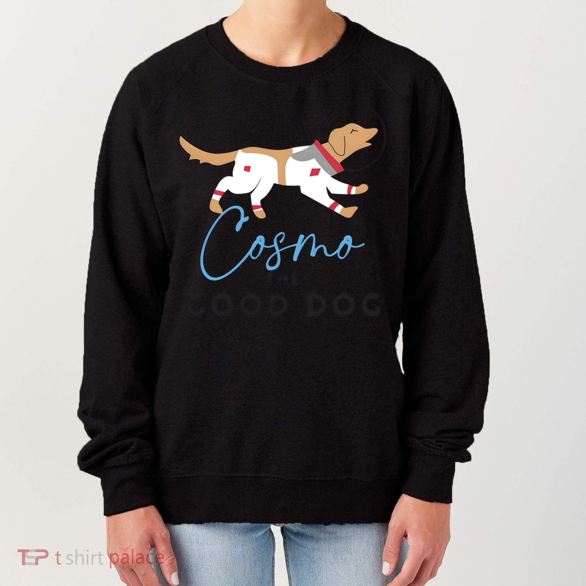 Cosmo The Good Dog Rocket Lylla Floor & Teefs Space Dog Women's Sweatshirt