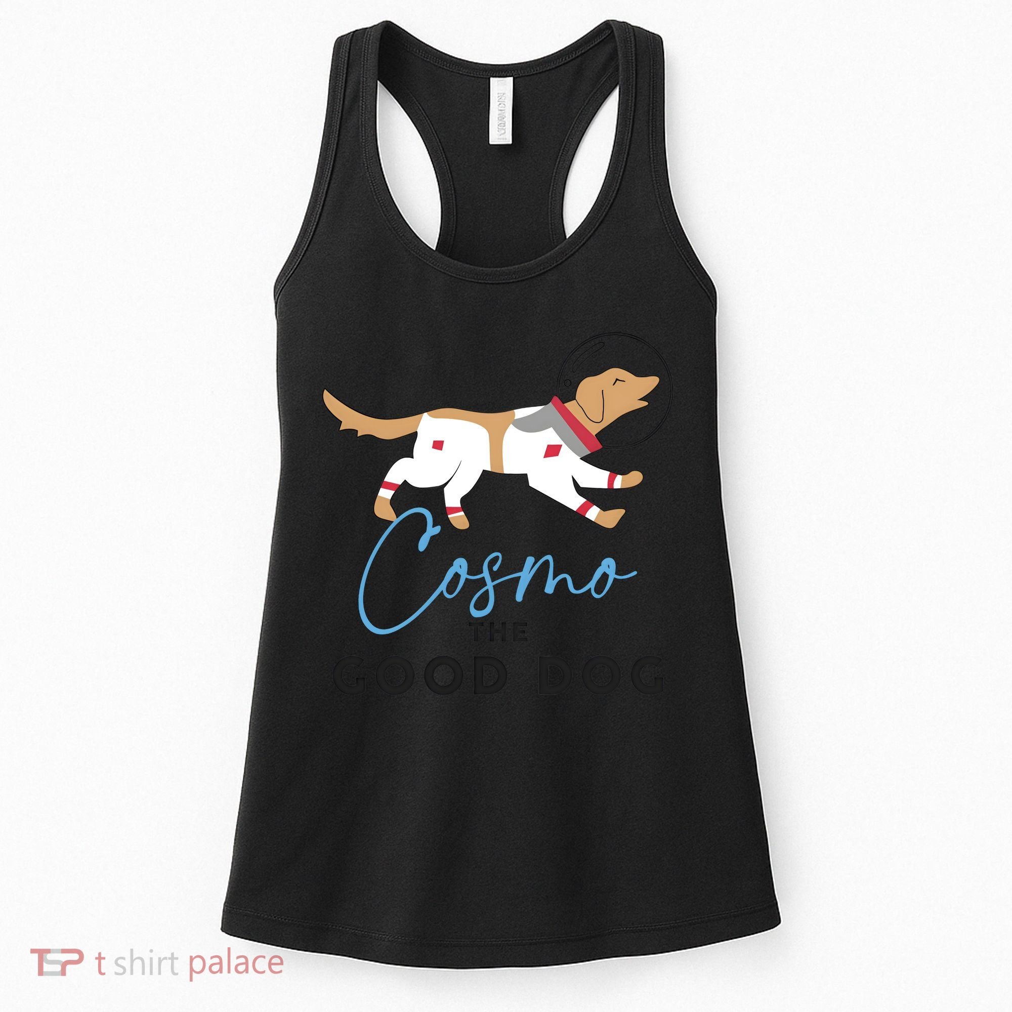 Cosmo The Good Dog Rocket Lylla Floor & Teefs Space Dog Women's Tank Top
