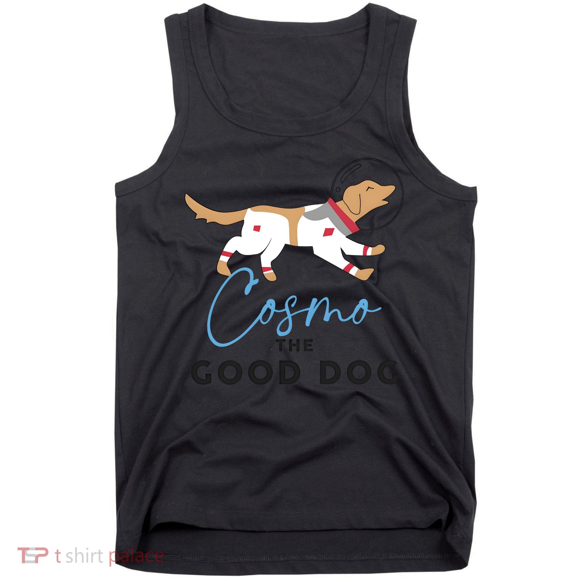 Cosmo The Good Dog Rocket Lylla Floor & Teefs Space Dog Tank Top