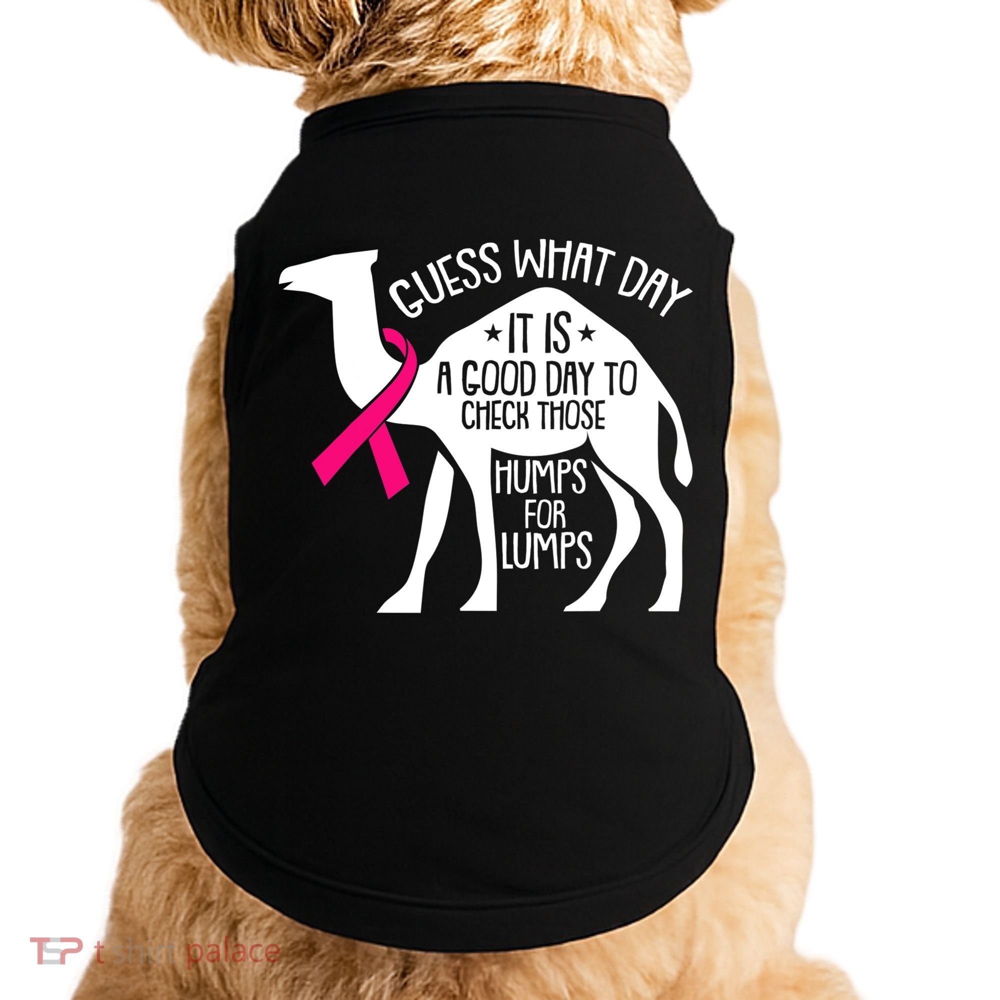 Check Those Humps Lumps Breast Cancer Awareness Warrior Doggie Tank