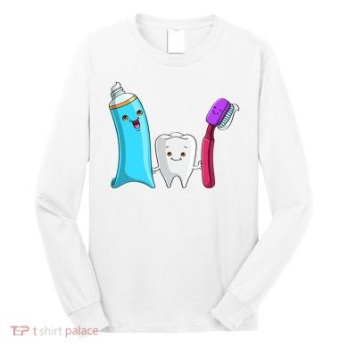 Cute Tooth Holding Toothbrush And Toot Paste Long Sleeve Shirt