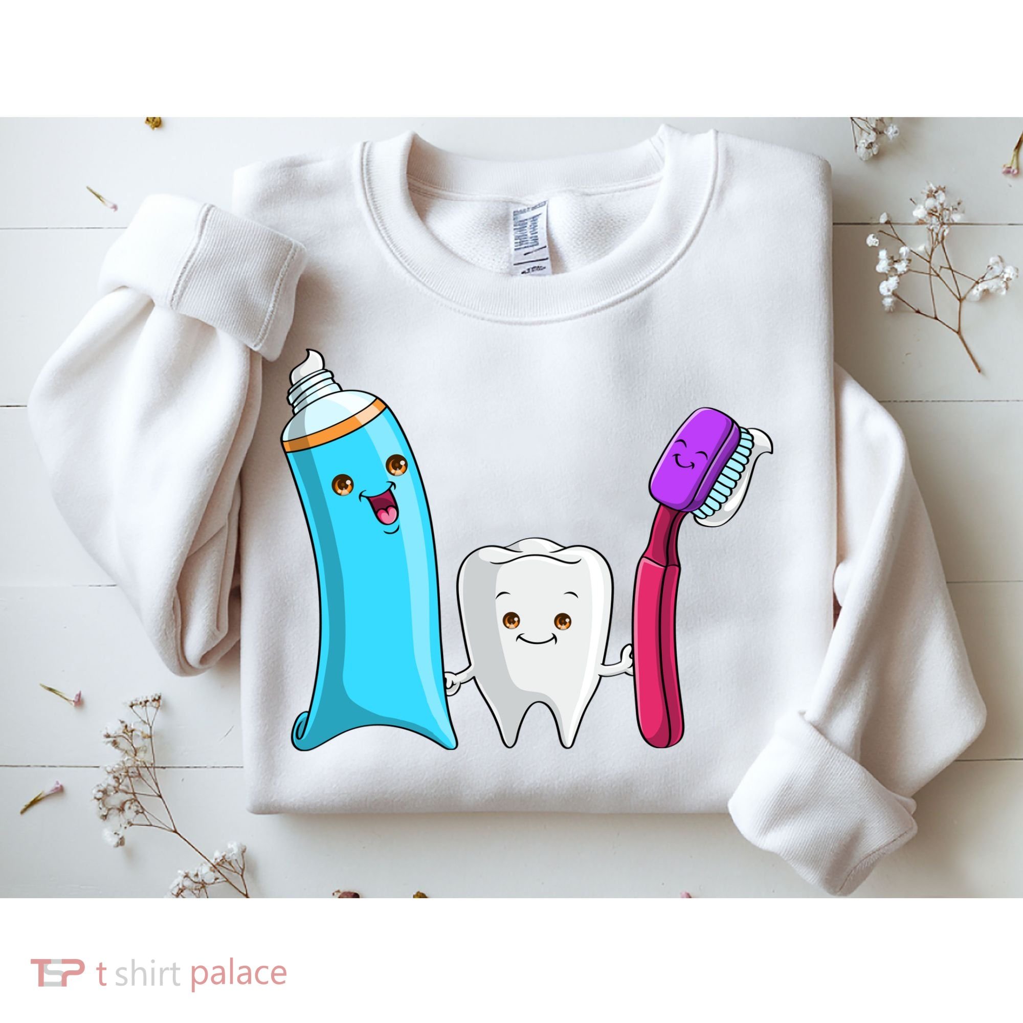Cute Tooth Holding Toothbrush And Toot Paste Sweatshirt