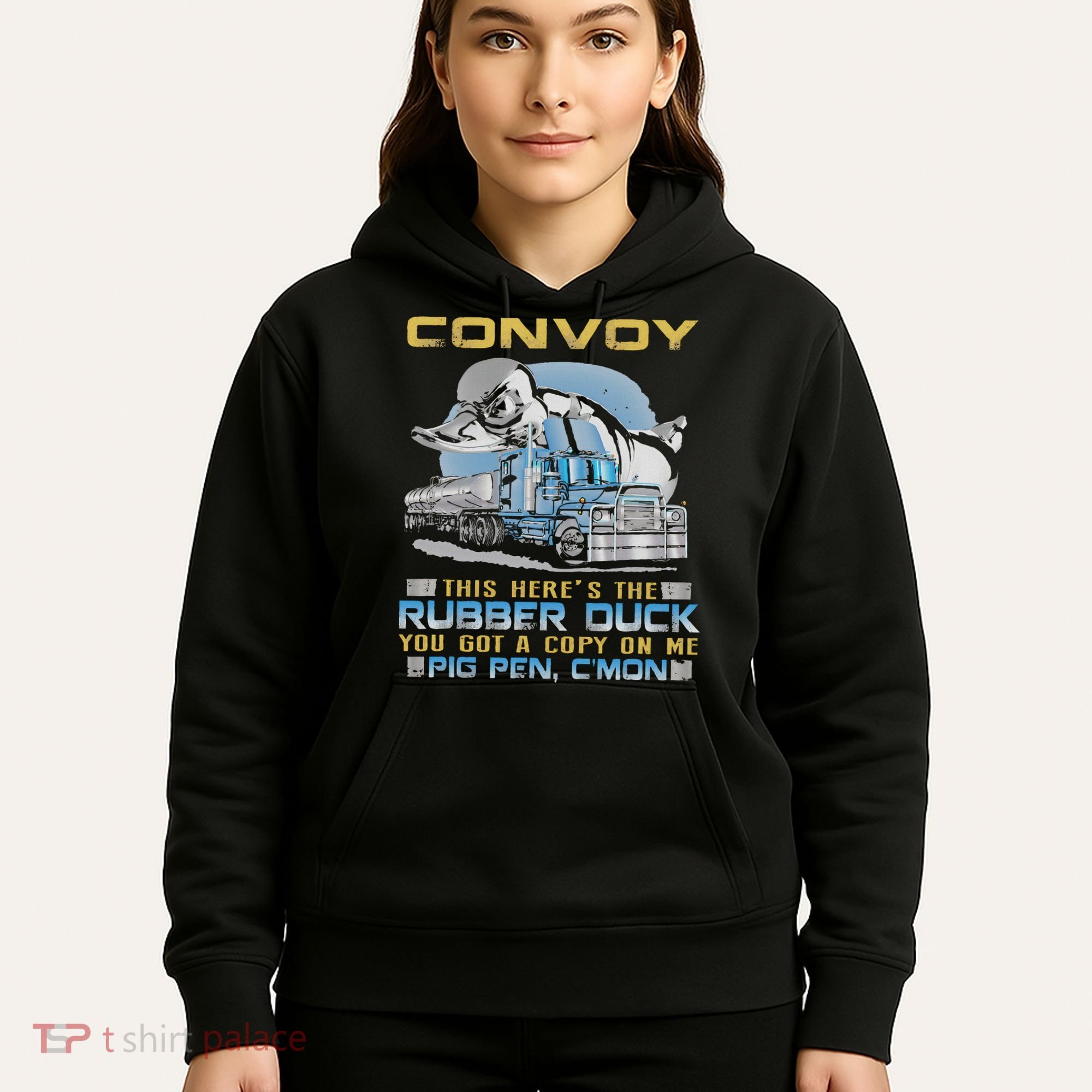 Convoy This Here's The Rubber Duck You Hoodie