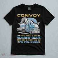 Convoy This Here's The Rubber Duck You T-Shirt thumb 5