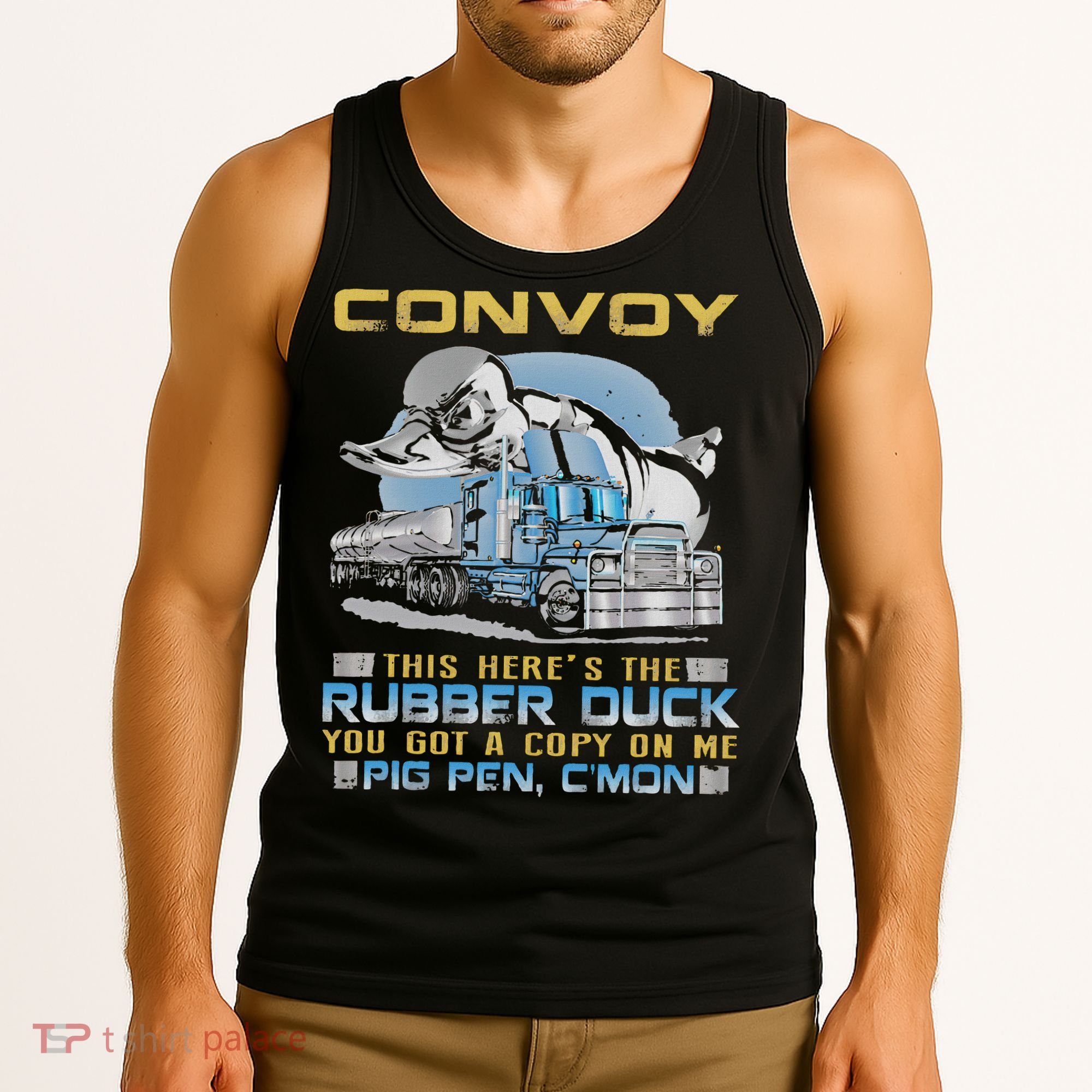 Convoy This Here's The Rubber Duck You Tank Top