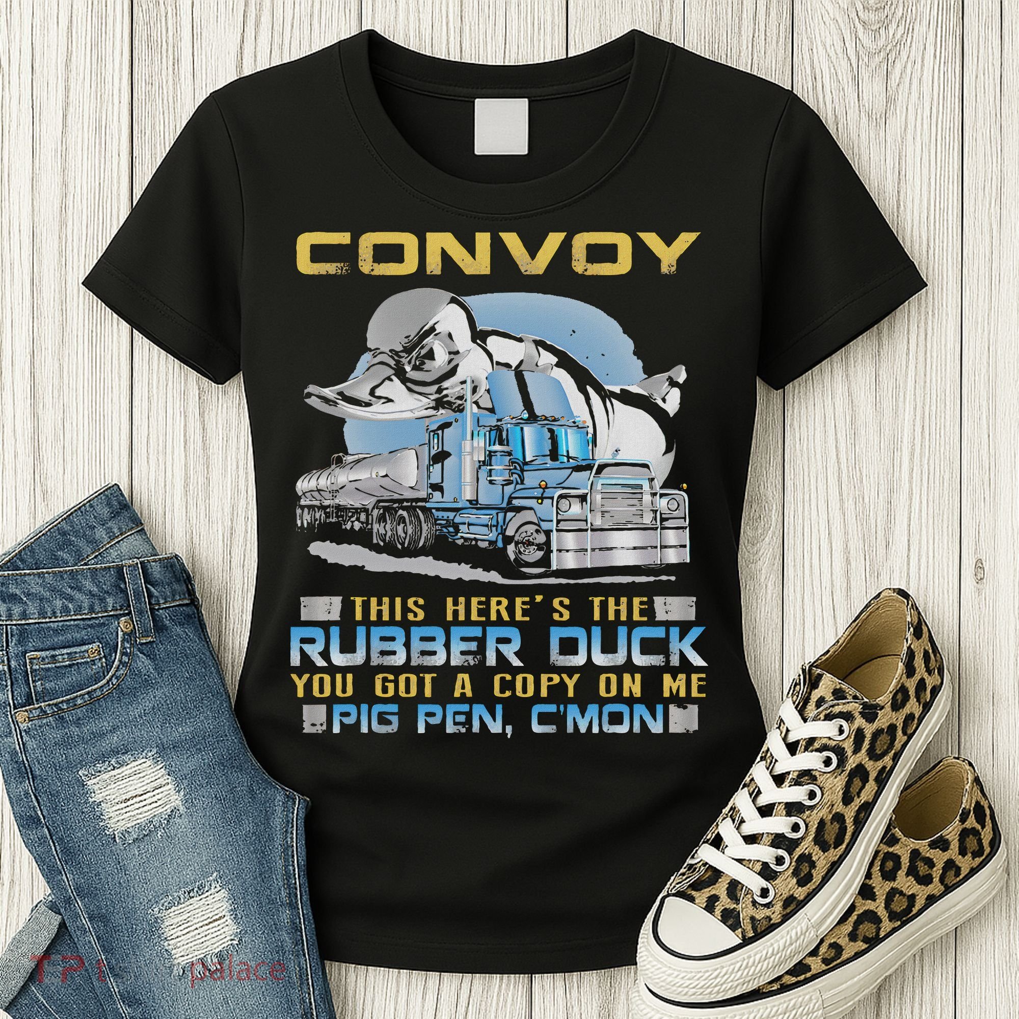 Convoy This Here's The Rubber Duck You Women's T-Shirt