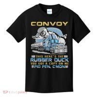 Convoy This Here's The Rubber Duck You Kids T-Shirt thumb 0