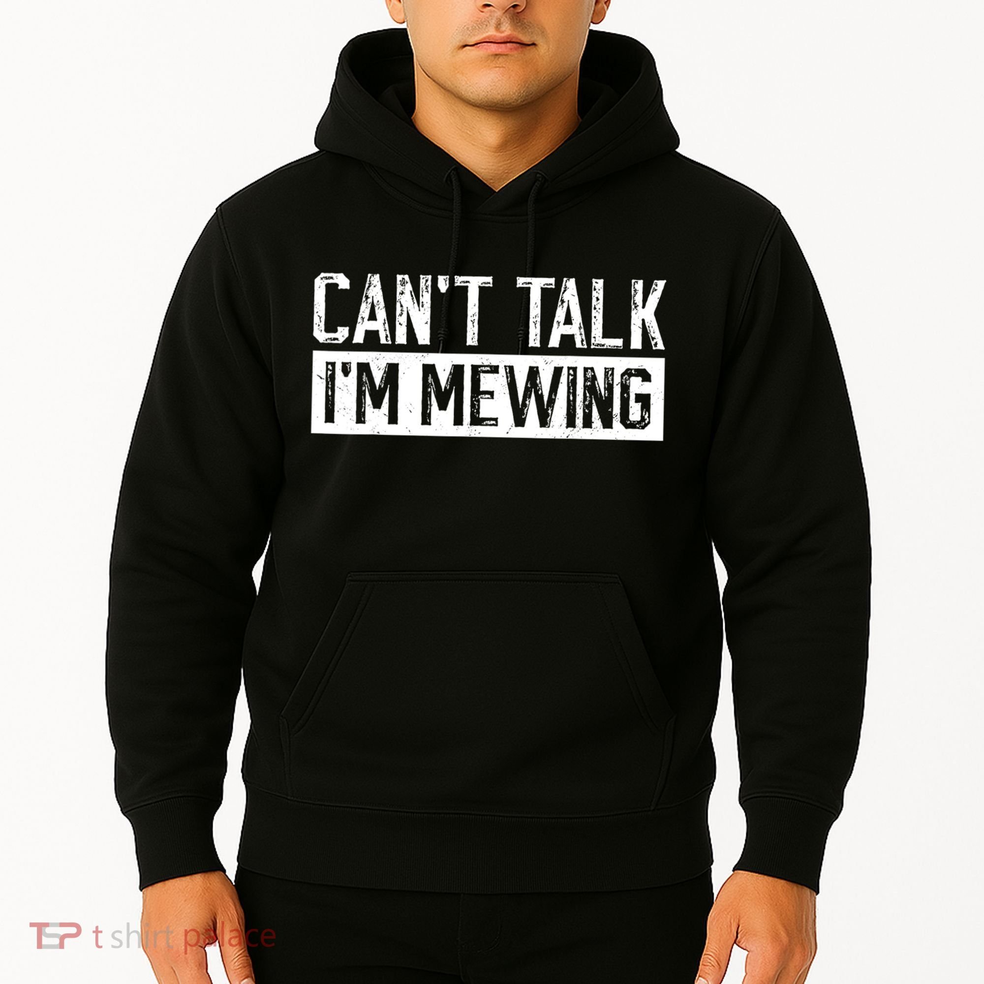 CanT Talk IM Mewing Funny Saying Hoodie