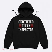 Certified Titty Inspector Hoodie thumb 0