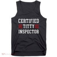 Certified Titty Inspector Tank Top thumb 0