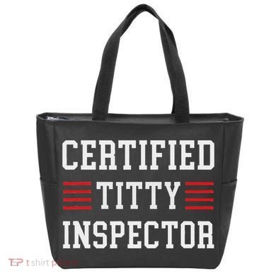 Certified Titty Inspector Tote Bag