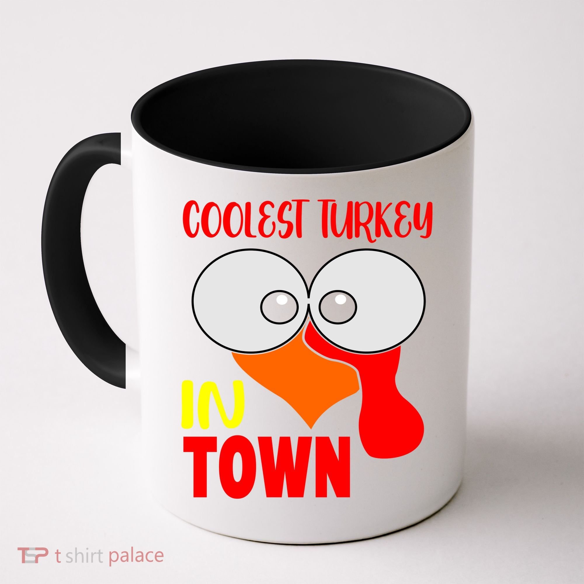 Coolest Turkey In Town Funny Thanksgiving Coffee Mug