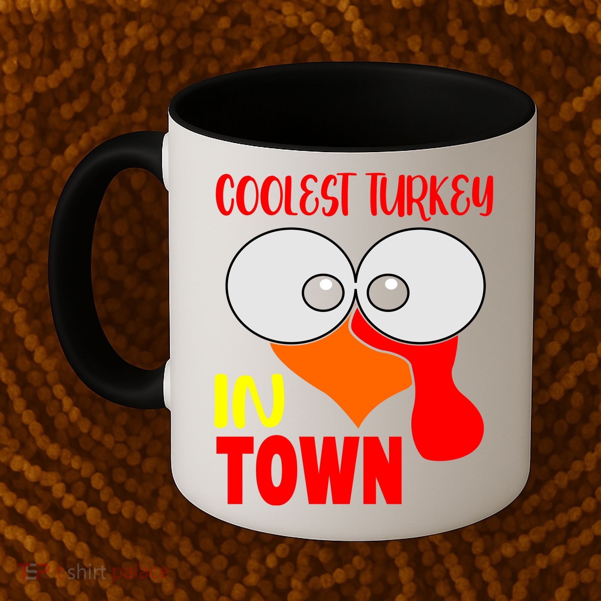 Coolest Turkey In Town Funny Thanksgiving Coffee Mug
