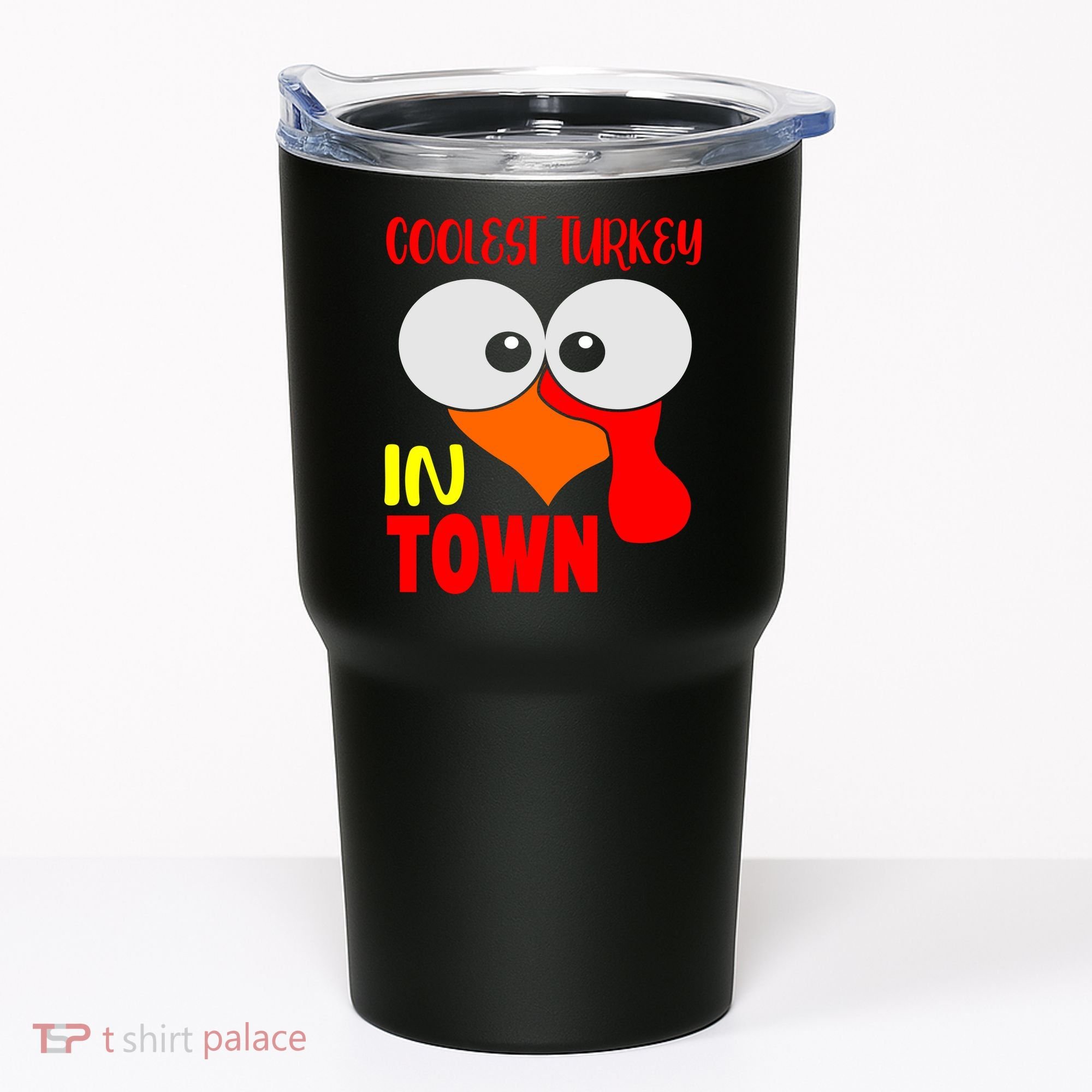 Coolest Turkey In Town Funny Thanksgiving Tumbler