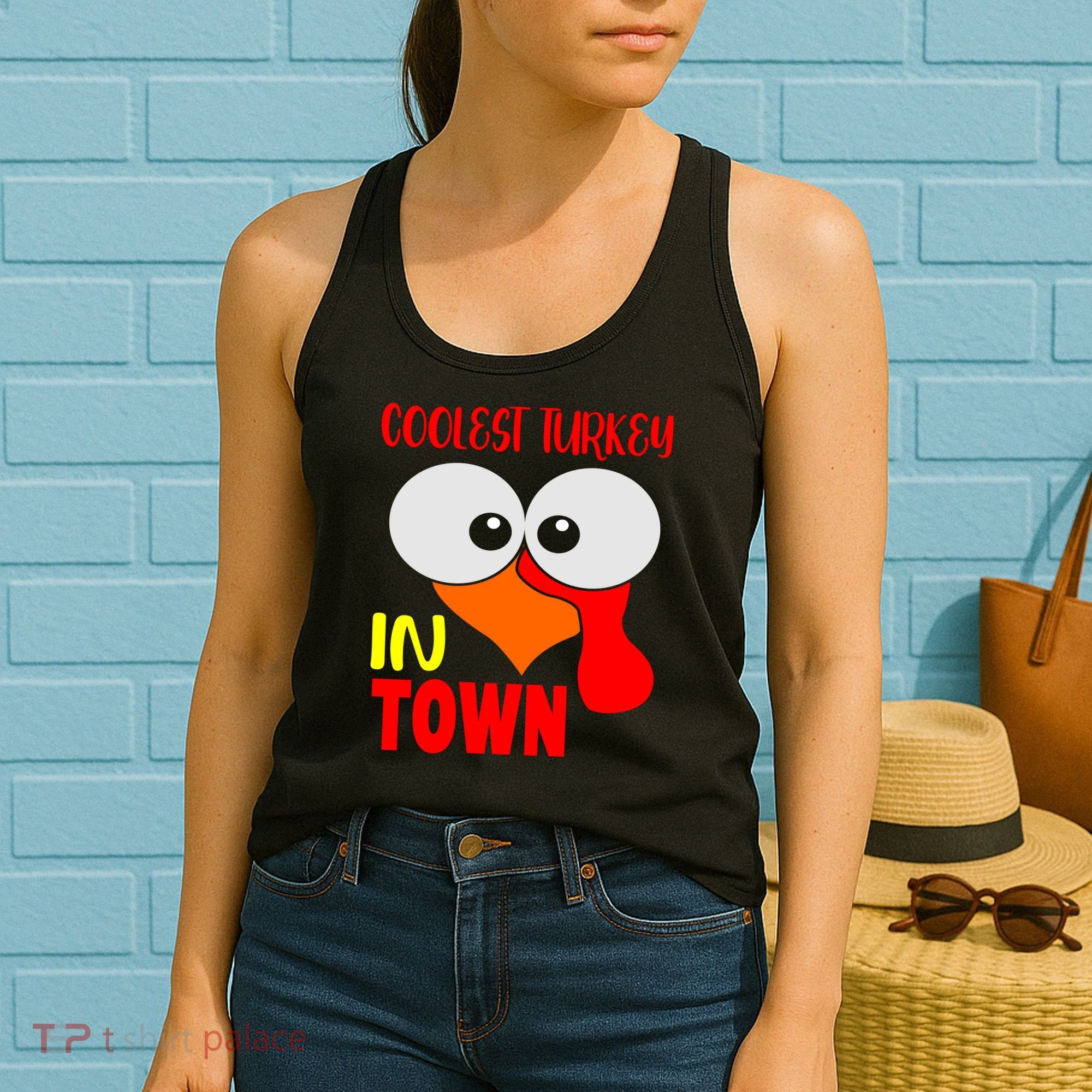 Coolest Turkey In Town Funny Thanksgiving Women's Tank Top