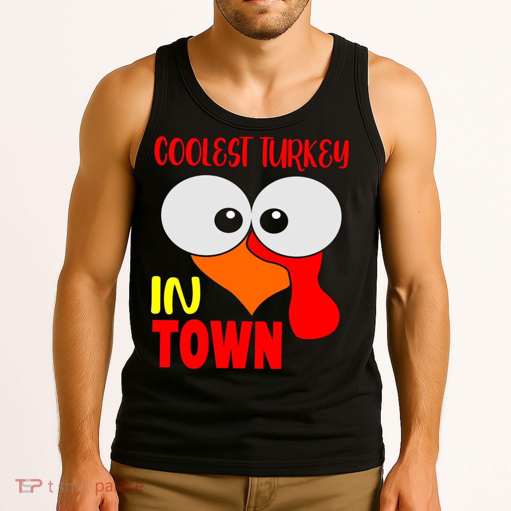 Coolest Turkey In Town Funny Thanksgiving Tank Top