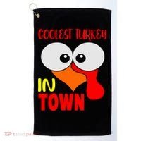 Coolest Turkey In Town Funny Thanksgiving Golf Towel thumb 0