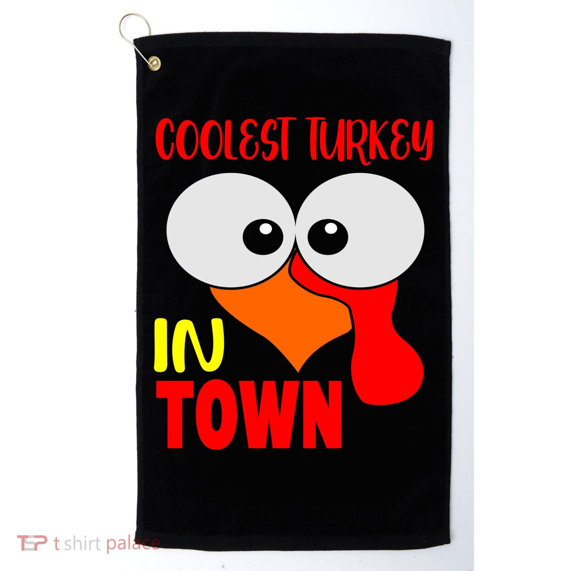 Coolest Turkey In Town Funny Thanksgiving Golf Towel