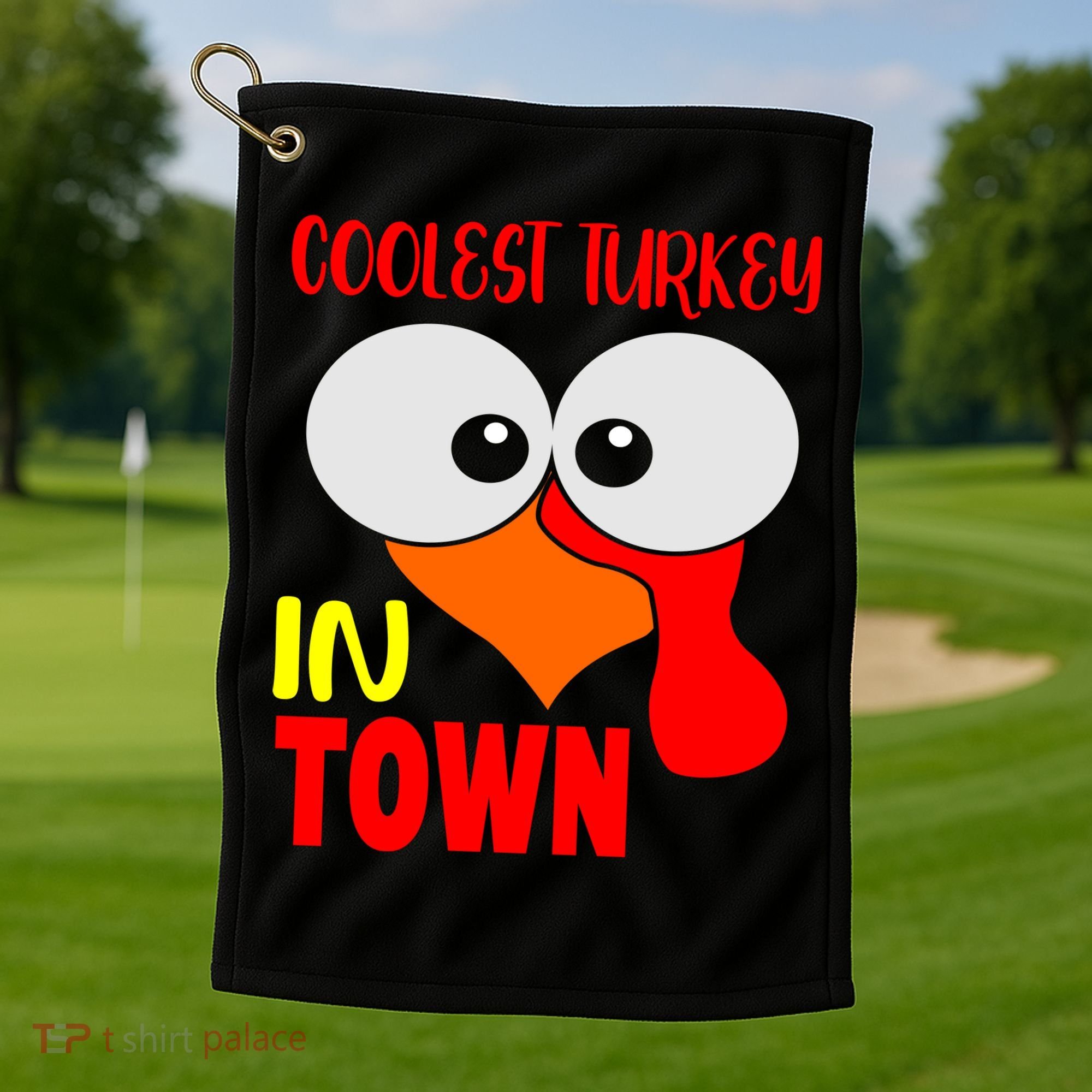 Coolest Turkey In Town Funny Thanksgiving Golf Towel