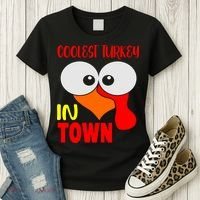 Coolest Turkey In Town Funny Thanksgiving Women's T-Shirt thumb 3