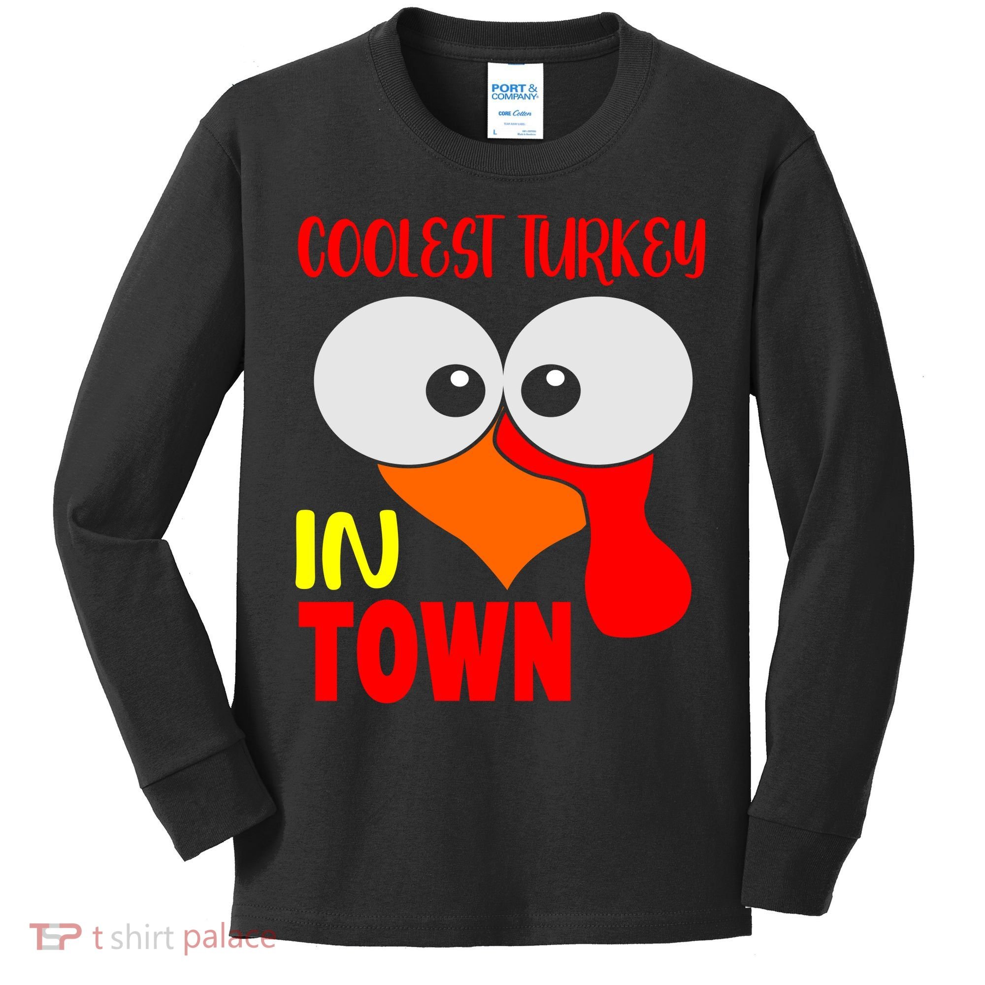 Coolest Turkey In Town Funny Thanksgiving Kids Long Sleeve Shirt