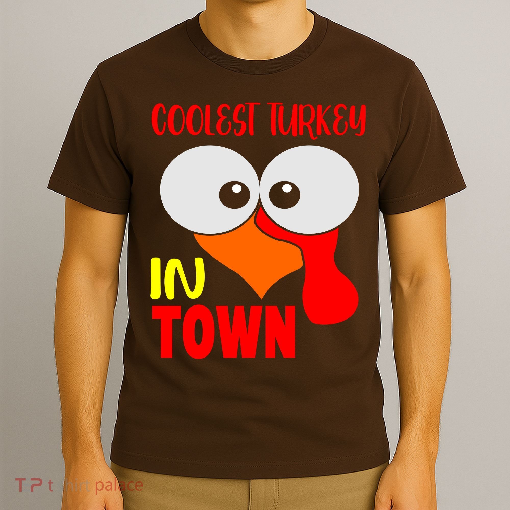 Coolest Turkey In Town Funny Thanksgiving T-Shirt