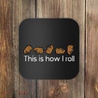 Capybara This Is How I Roll Cute Capy Rodent Coaster thumb 0