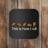Capybara This Is How I Roll Cute Capy Rodent Coaster thumb 0