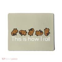 Capybara This Is How I Roll Cute Capy Rodent Mousepad thumb 0