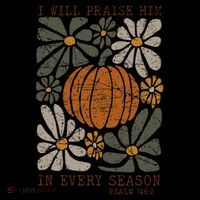 Christian Thanksgiving I Will Praise Him In Every Season Gift Coffee Mug thumb 5
