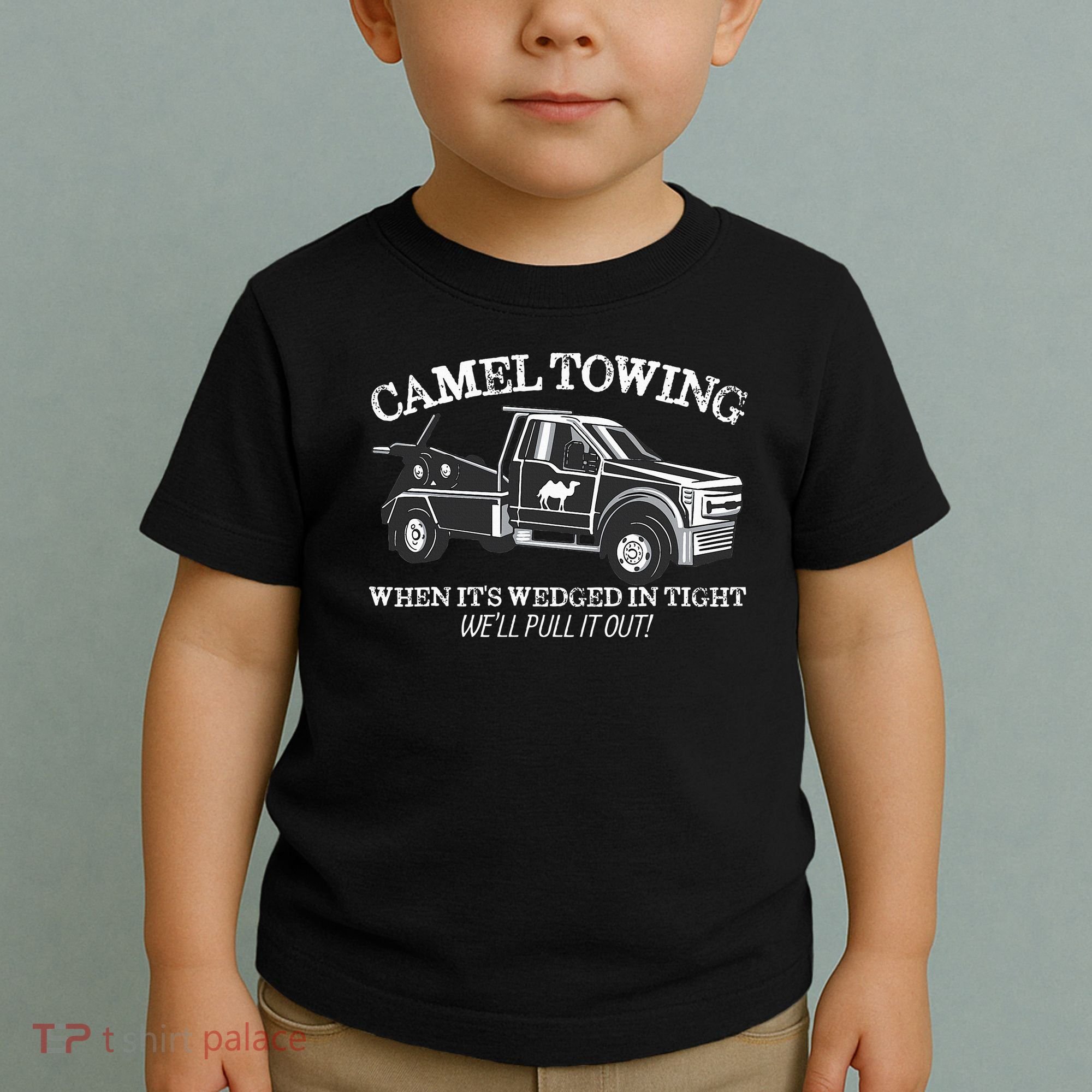 Camel Towing Inappropriate Humor Adult Humor Camel Towing Toddler T-Shirt