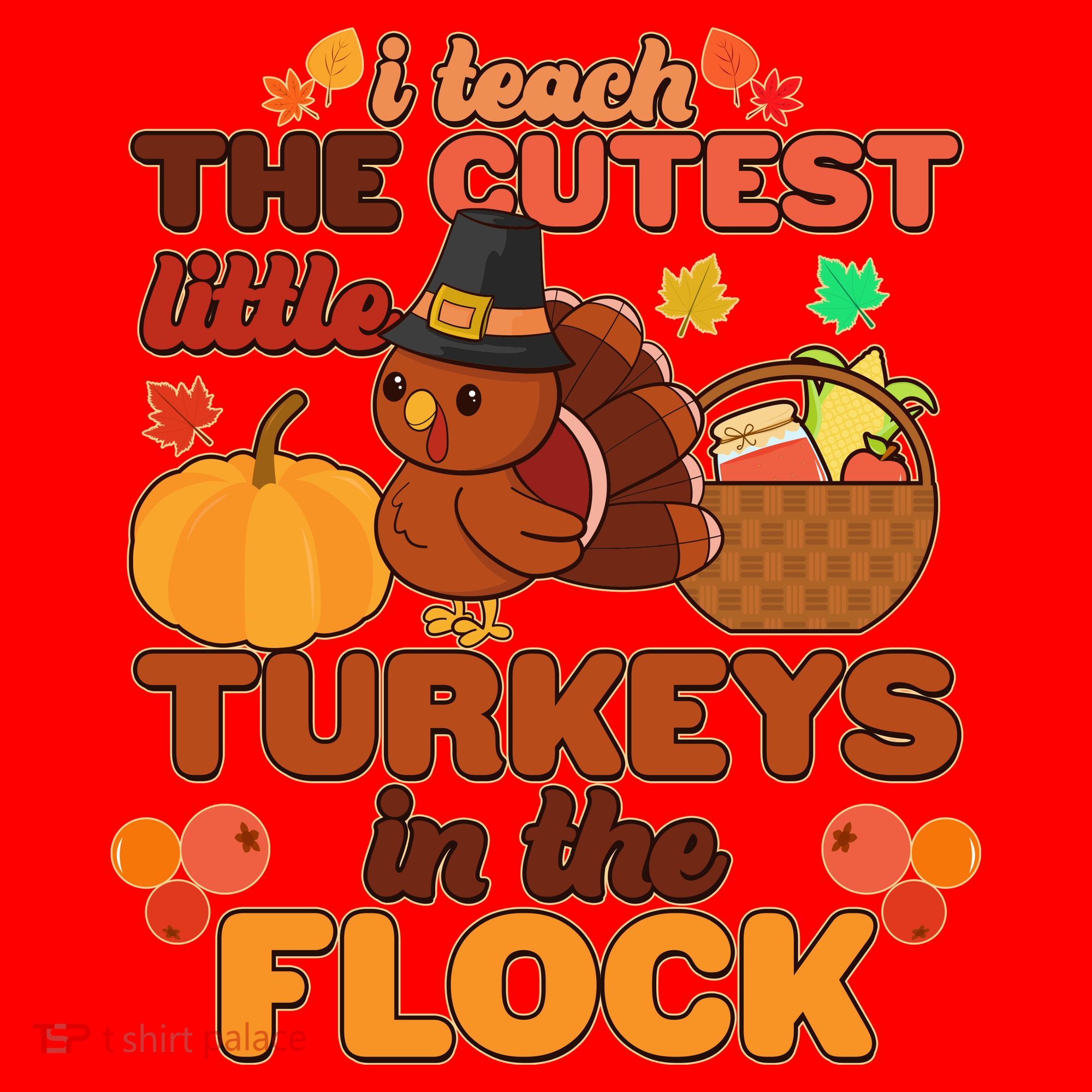 Cute Thanksgiving I Teach The Cutest Little Turkeys In The Flock Santa Hat