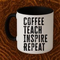 Coffee Teach Inspire Repeat For Teacher Coffee Lover Cute Gift Coffee Mug thumb 2