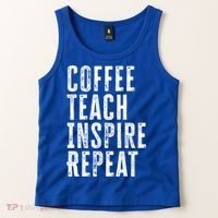 Coffee Teach Inspire Repeat For Teacher Coffee Lover Cute Gift Tank Top thumb 2