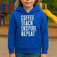 Coffee Teach Inspire Repeat For Teacher Coffee Lover Cute Gift Kids Hoodie thumb 3