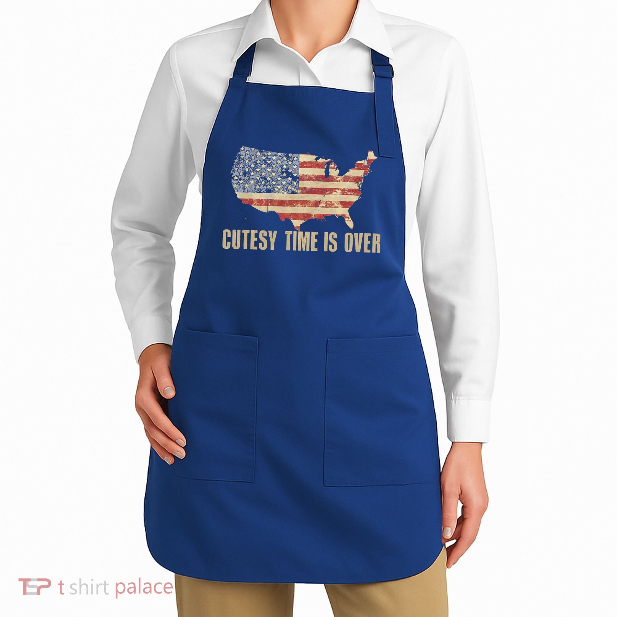 Cutesy Time Is Over American Flag Patriotic Apron