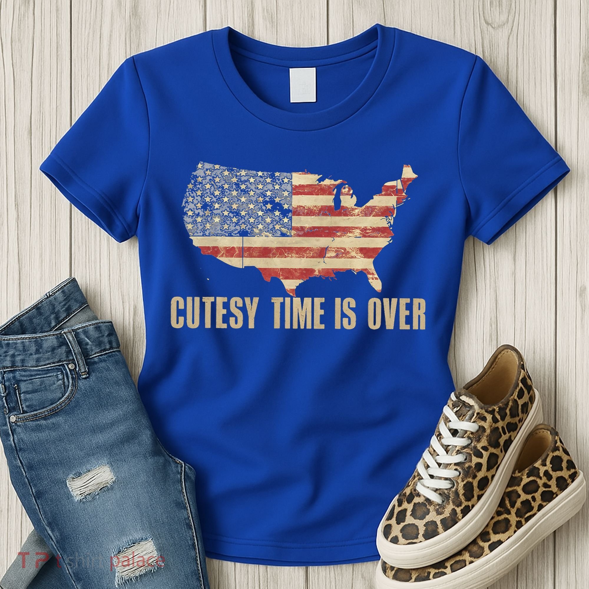Cutesy Time Is Over American Flag Patriotic Women's T-Shirt