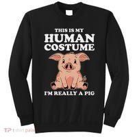 Cute This Is My Human Costume I'm Really A Pig Sweatshirt thumb 0