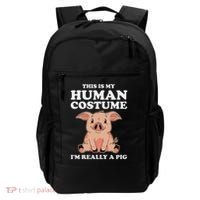 Cute This Is My Human Costume I'm Really A Pig Backpack thumb 0
