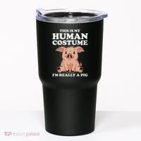Cute This Is My Human Costume I'm Really A Pig Tumbler thumb 0