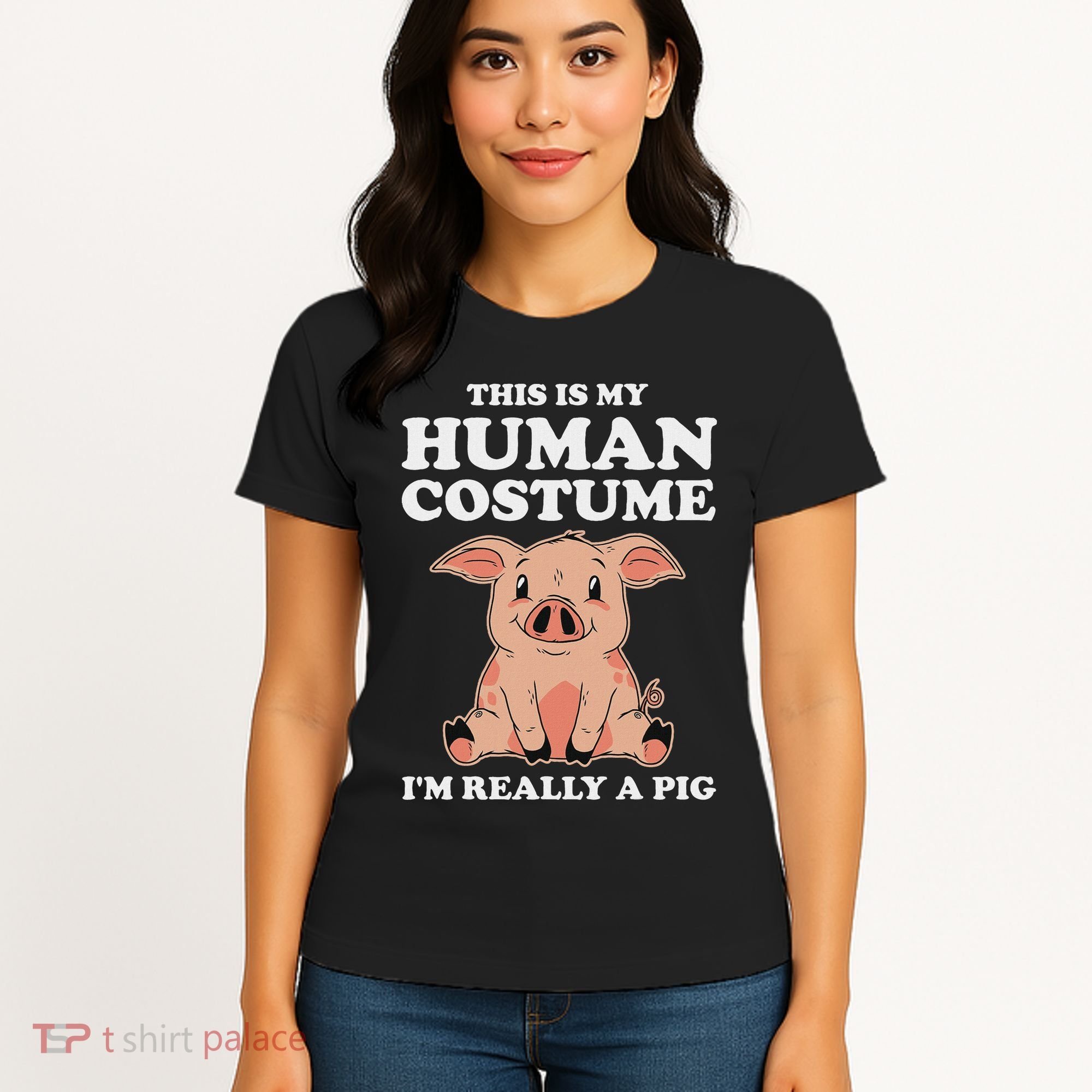 Cute This Is My Human Costume I'm Really A Pig Women's T-Shirt