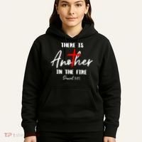 Christian There Is Another In The Fire Daniel 325 Religious Hoodie thumb 5