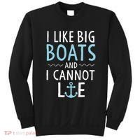 Cruise Trip I Like Big Boats And I Cannot Lie Cruising Sweatshirt thumb 0