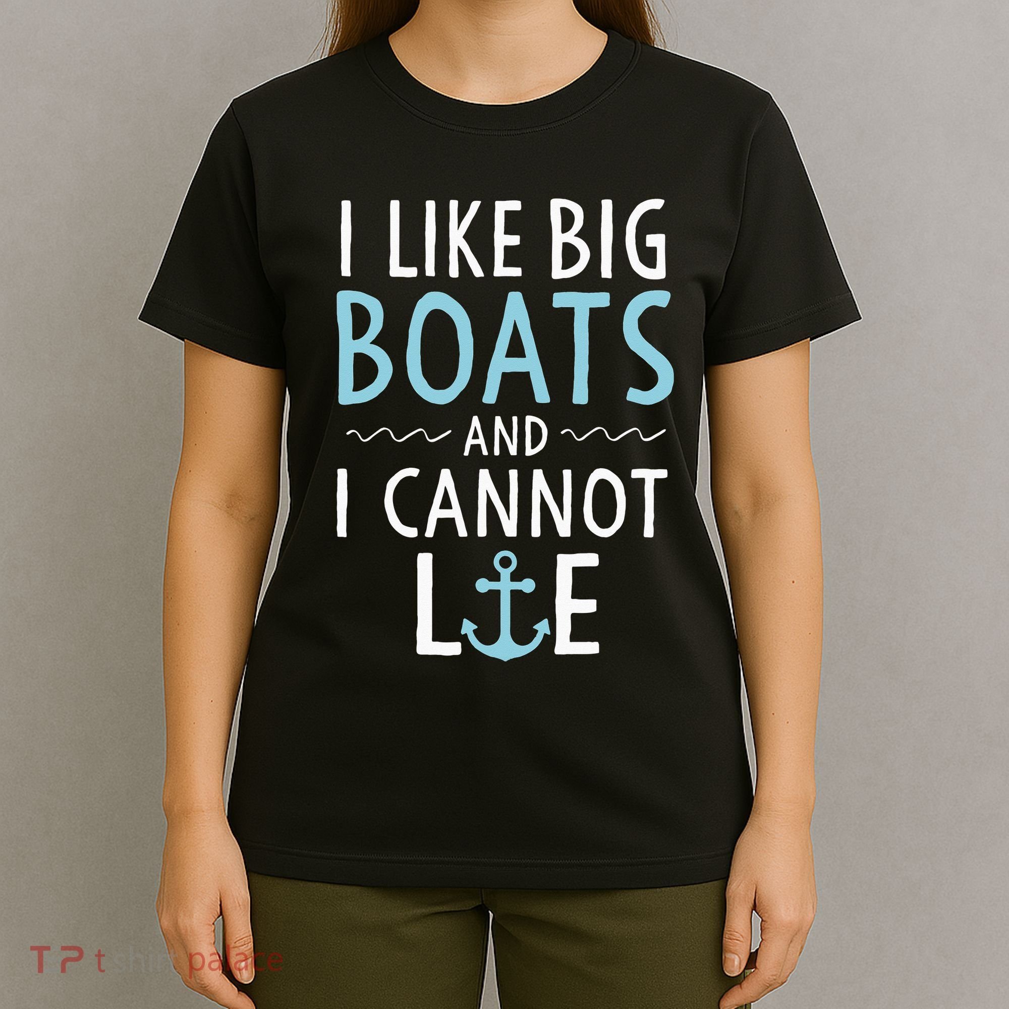 Cruise Trip I Like Big Boats And I Cannot Lie Cruising T-Shirt