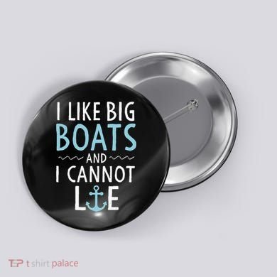 Cruise Trip I Like Big Boats And I Cannot Lie Cruising Button