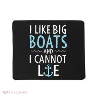 Cruise Trip I Like Big Boats And I Cannot Lie Cruising Mousepad thumb 0
