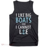 Cruise Trip I Like Big Boats And I Cannot Lie Cruising Tank Top thumb 0
