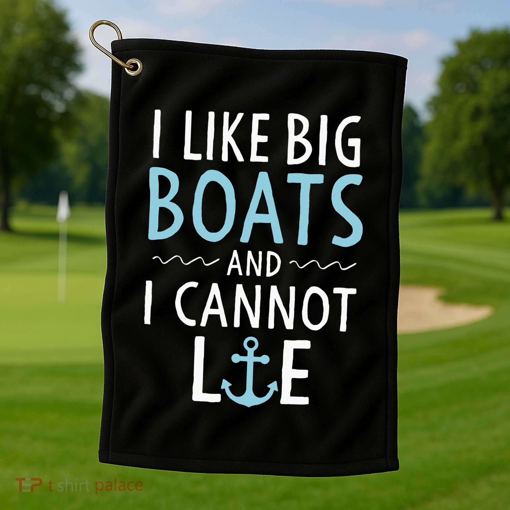 Cruise Trip I Like Big Boats And I Cannot Lie Cruising Golf Towel
